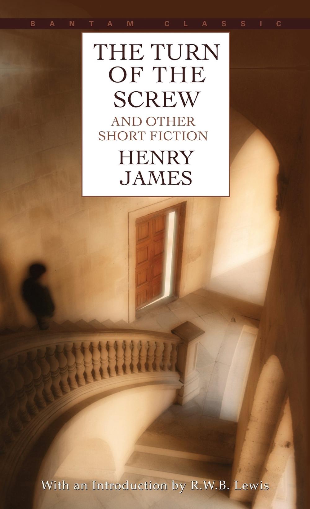 The Turn of the Screw and Other Short Fiction by Henry James - ISBN: 9780553210590