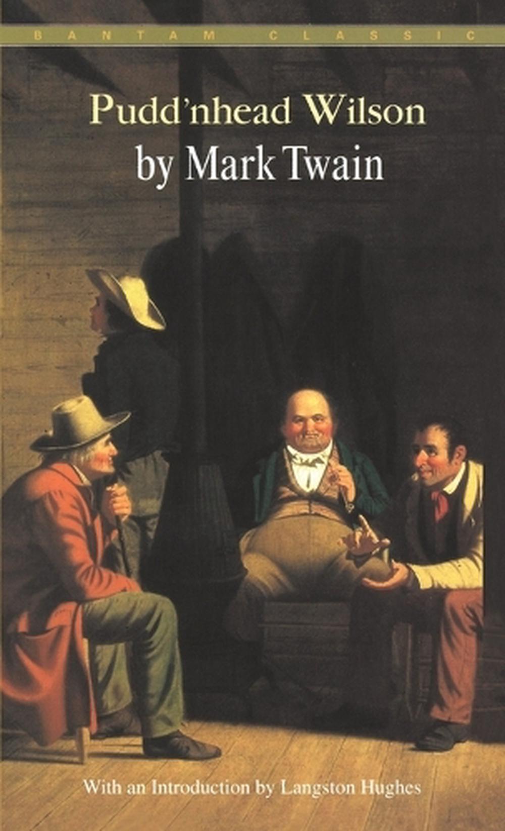 Pudd'nhead Wilson by Mark Twain - ISBN: 9780553211580