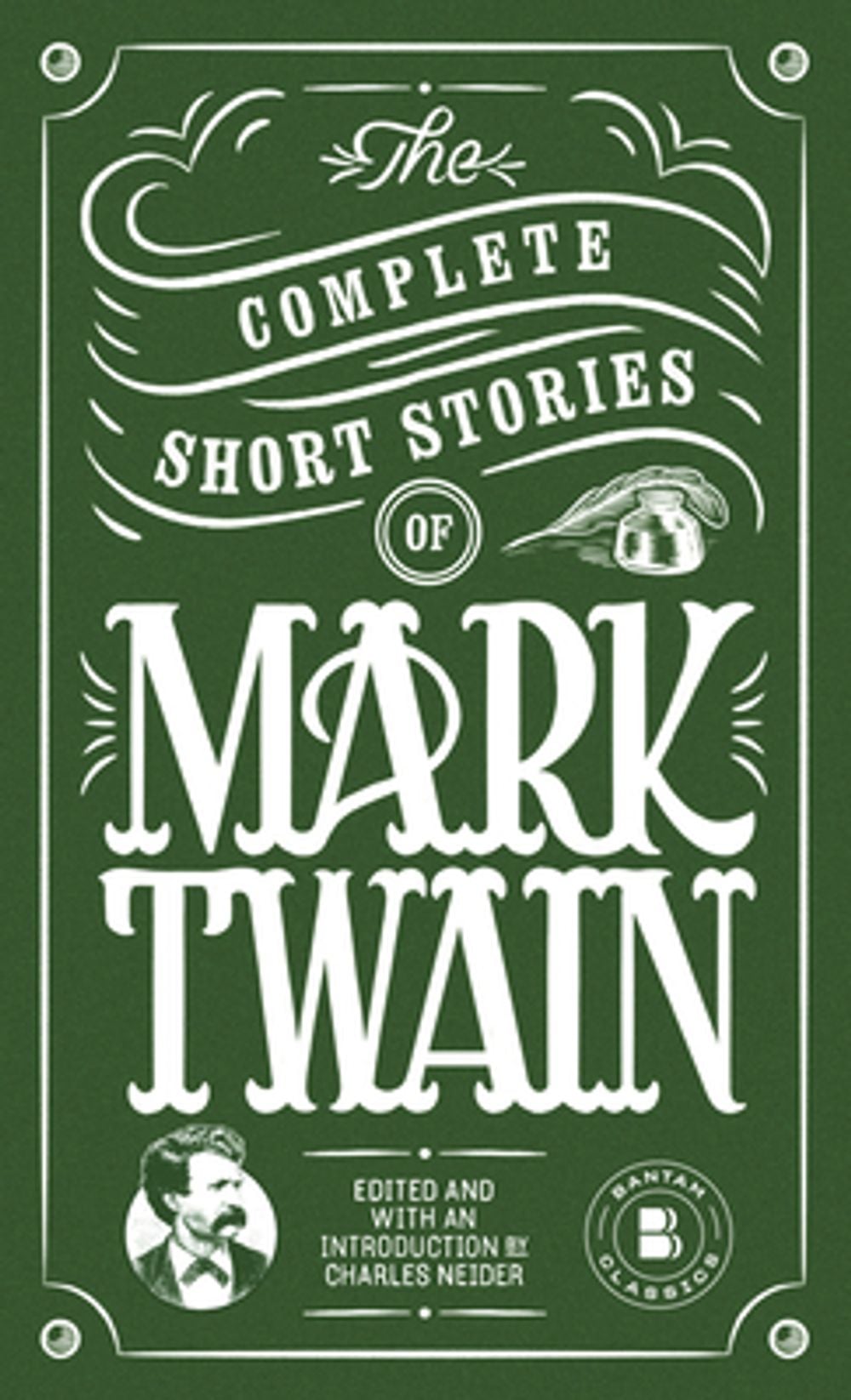 The Complete Short Stories of Mark Twain by Mark Twain - ISBN: 9780553211955