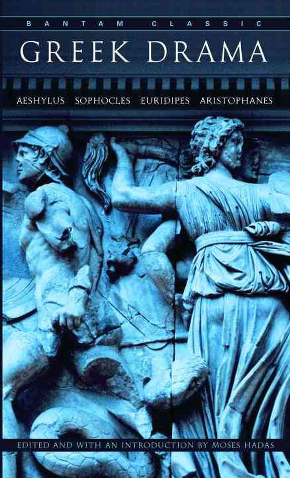 Greek Drama by Moses Hadas, Paperback, 9780553212211 | Buy online at ...