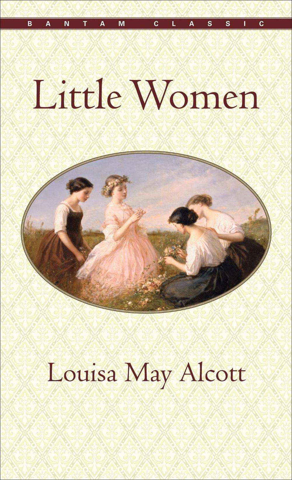 Little Women by Louisa May Alcott - ISBN: 9780553212754