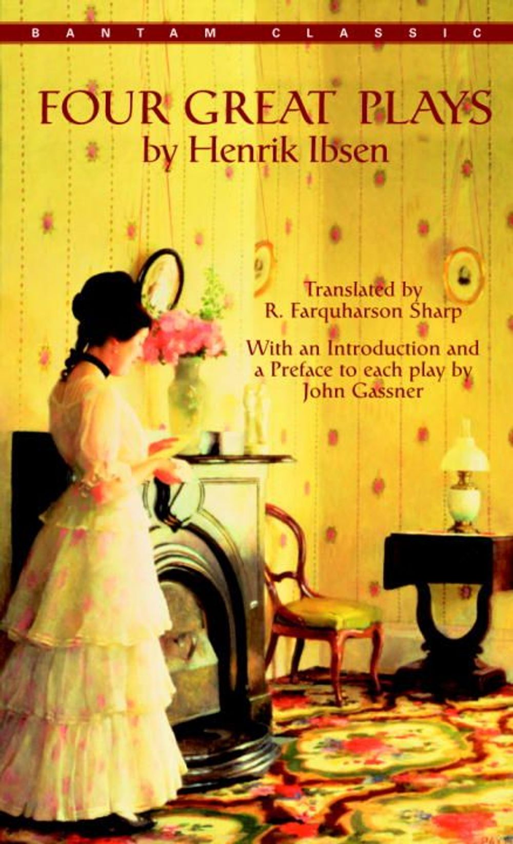 Four Great Plays by Henrik Ibsen by Henrik Ibsen - ISBN: 9780553212808