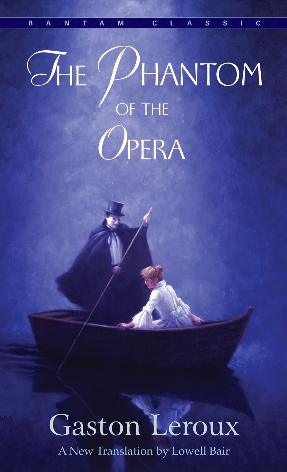 The Phantom of the Opera by Lowell Bair - ISBN: 9780553213768