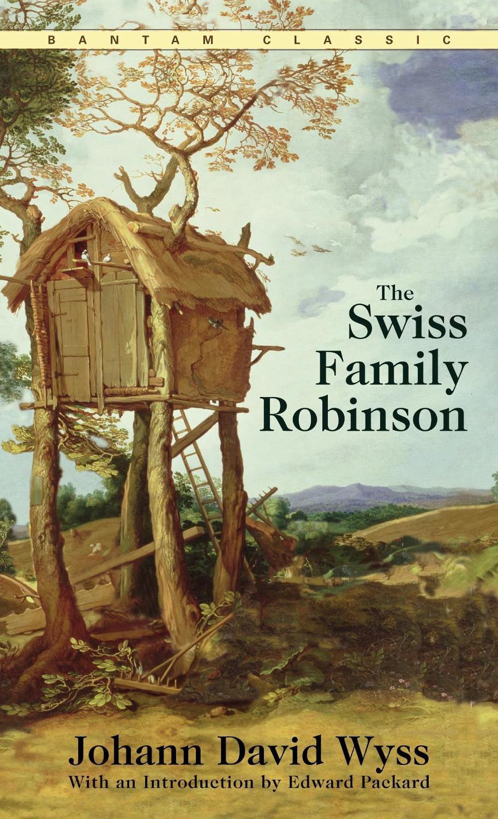 The Swiss Family Robinson by Johann David Wyss - ISBN: 9780553214031