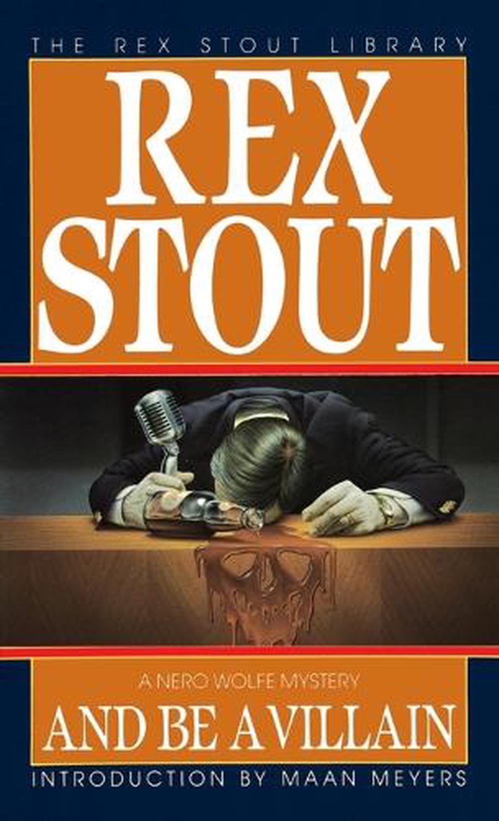 And Be a Villain by Rex Stout - ISBN: 9780553239317