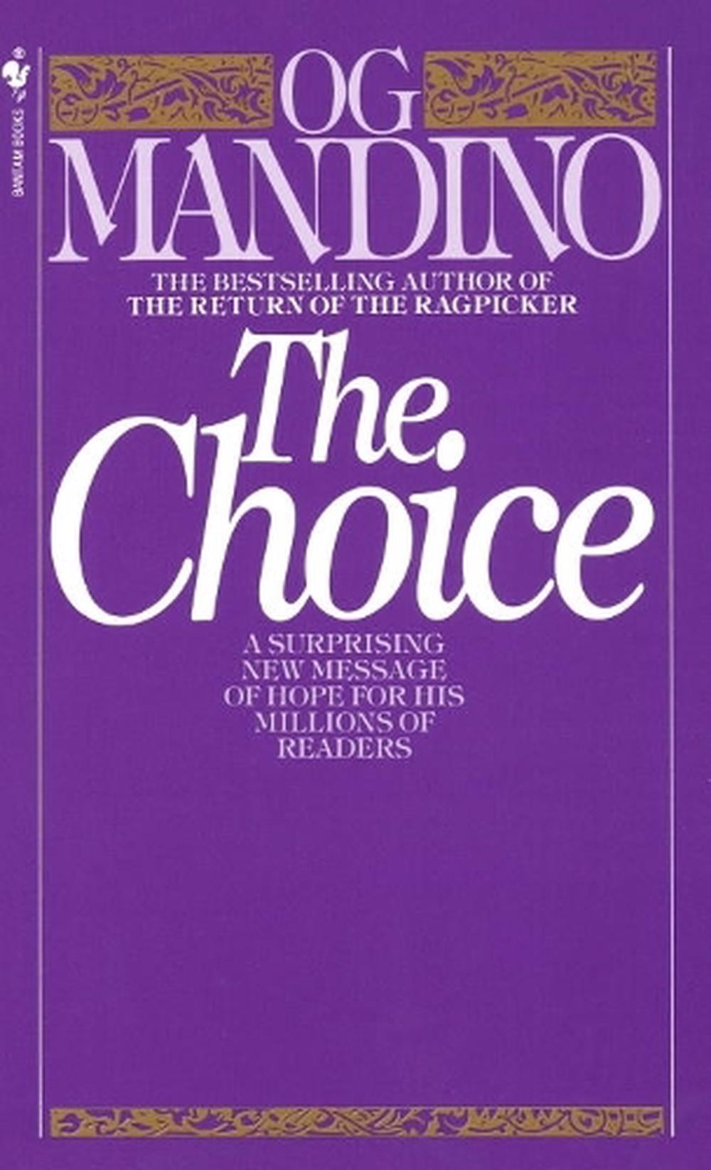 The Choice by Og Mandino - ISBN: 9780553245769