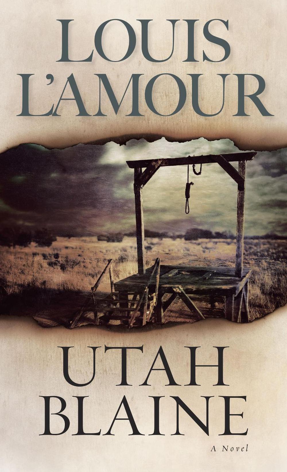 Utah Blaine by Louis L'Amour - ISBN: 9780553247619
