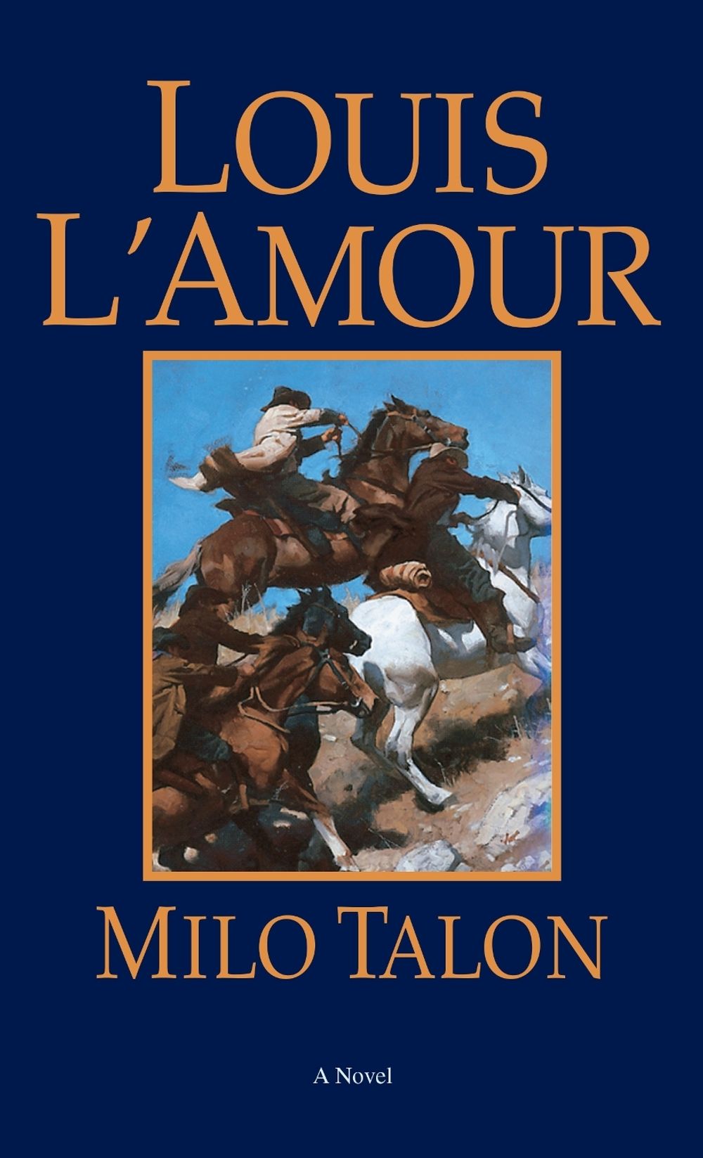 Milo Talon by Louis L'Amour - ISBN: 9780553247633