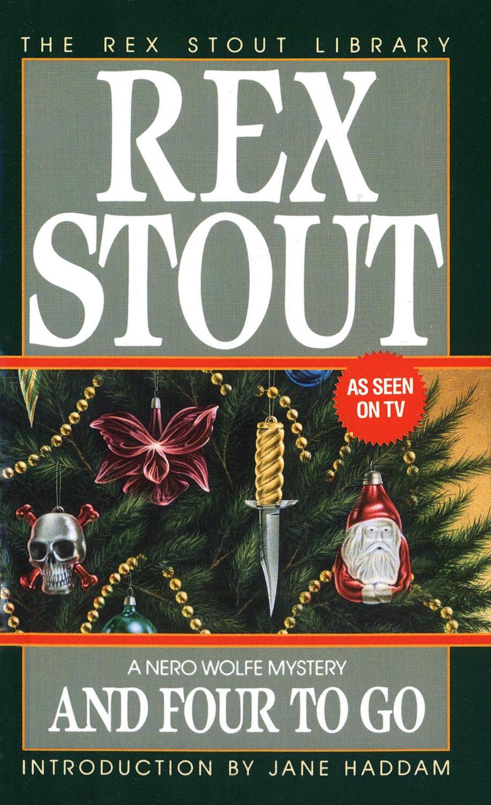 And Four to Go by Rex Stout - ISBN: 9780553249859