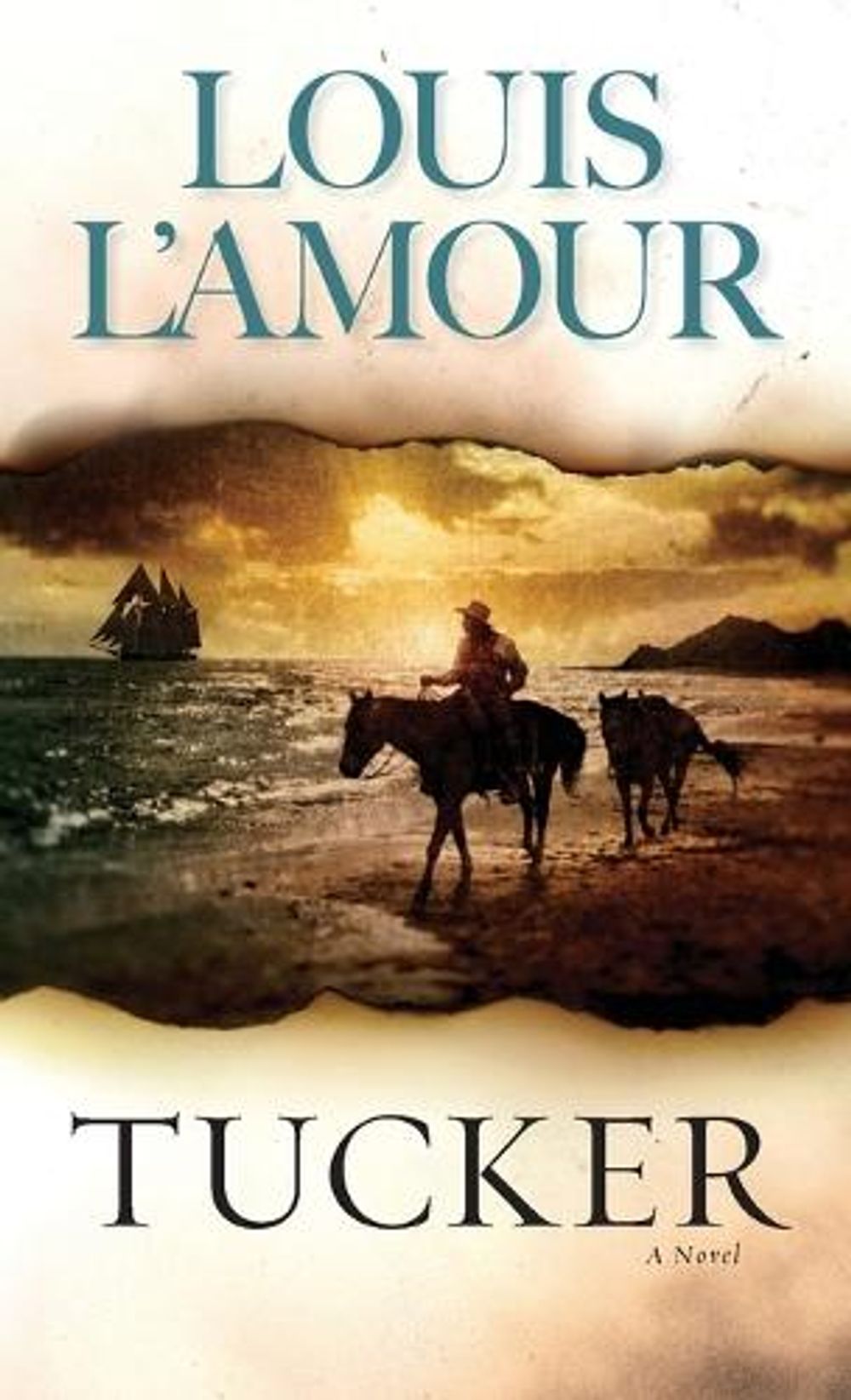 Tucker by Louis L'Amour - ISBN: 9780553250220
