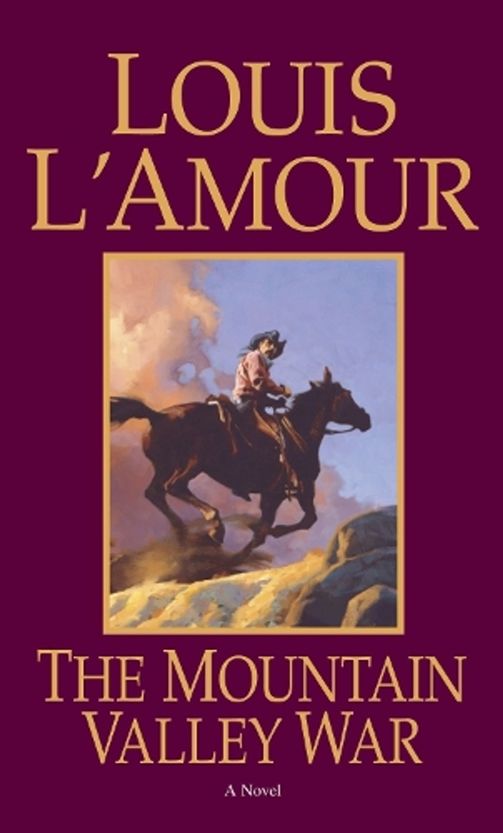 The Mountain Valley War by Louis L'Amour - ISBN: 9780553250909