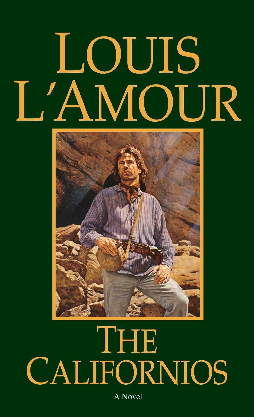 The Californios by Louis L'Amour - ISBN: 9780553253221
