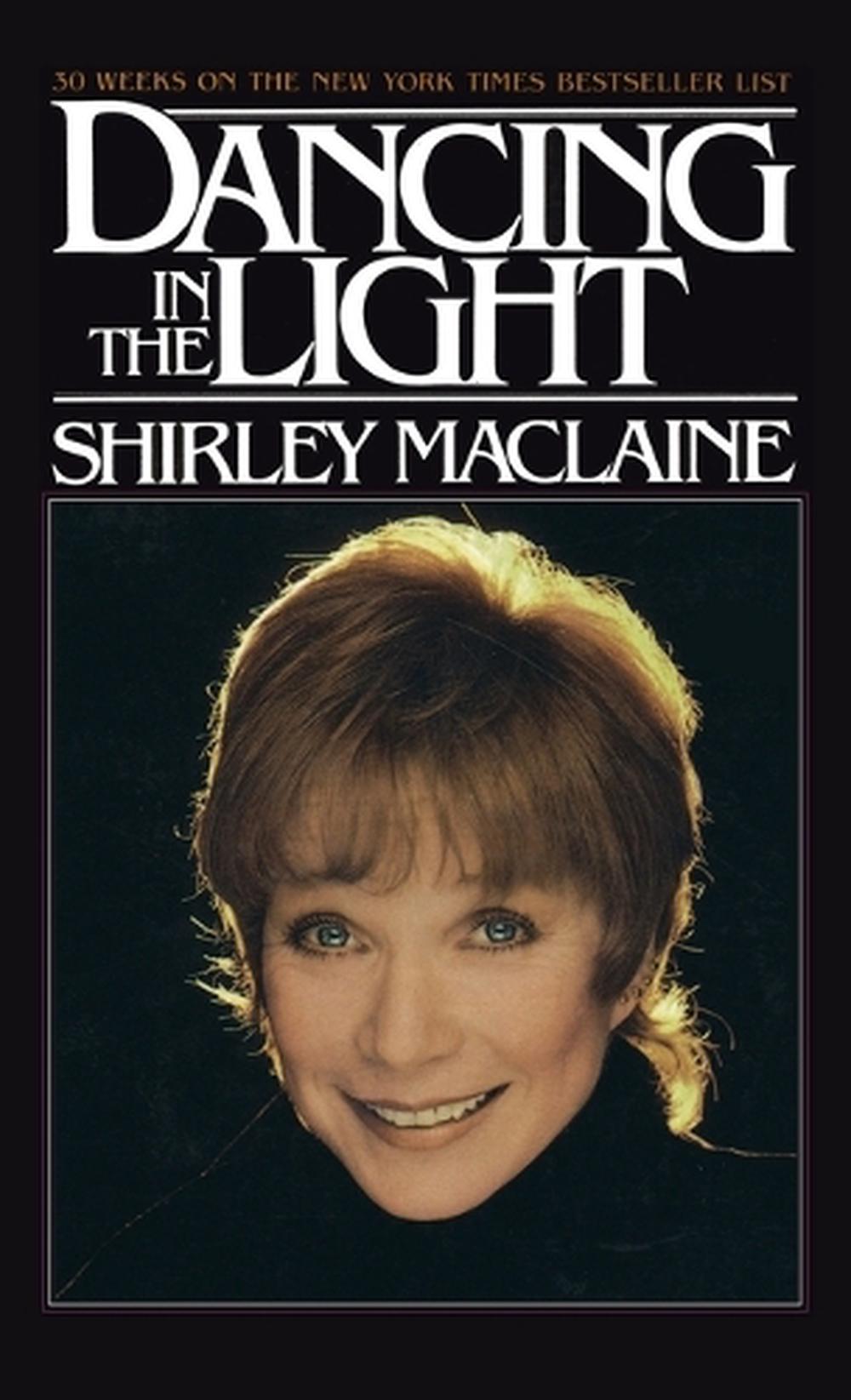 DANCING IN THE LIGHT by Shirley MacLaine - ISBN: 9780553256970