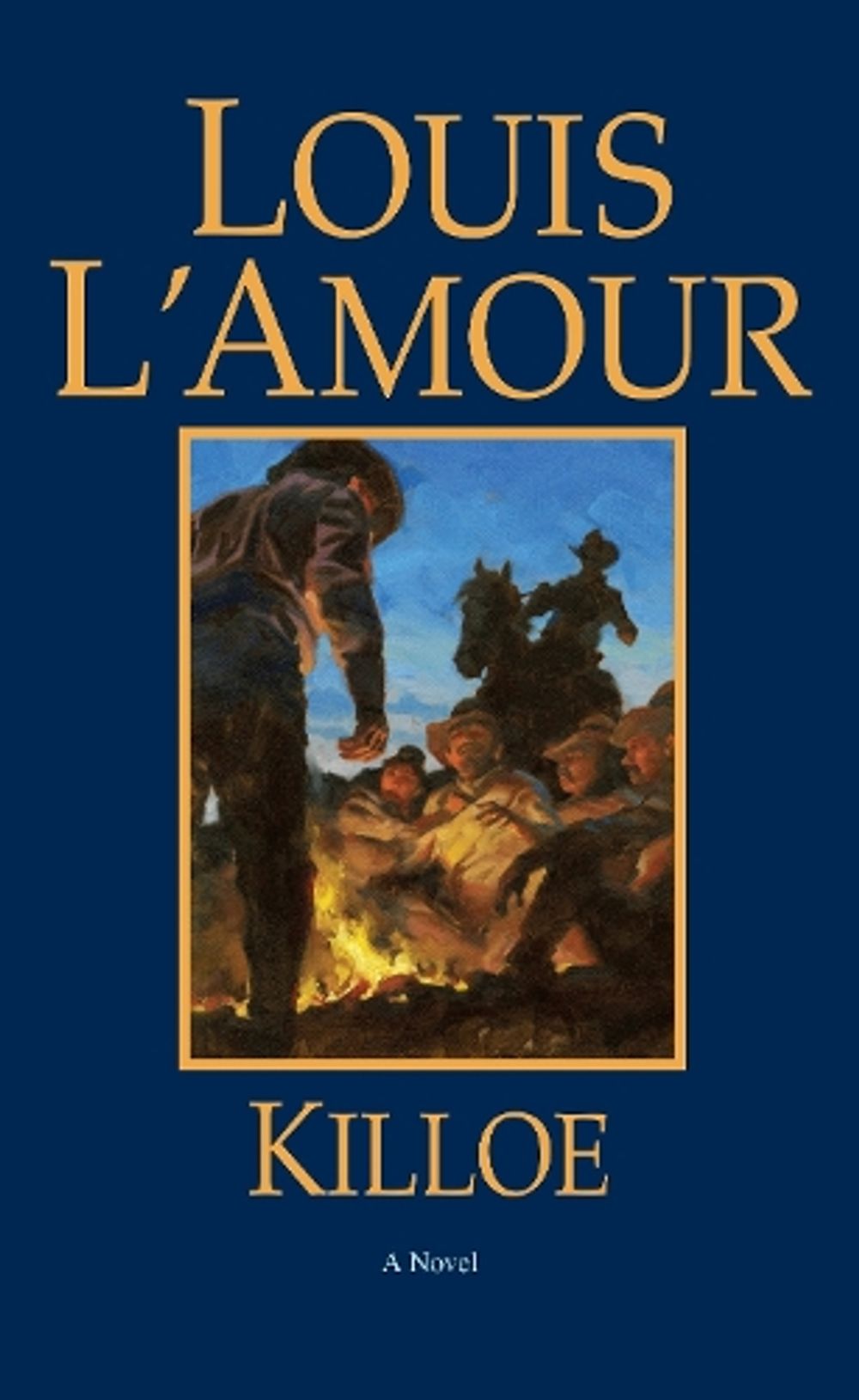 Killoe by Louis L'Amour - ISBN: 9780553257427