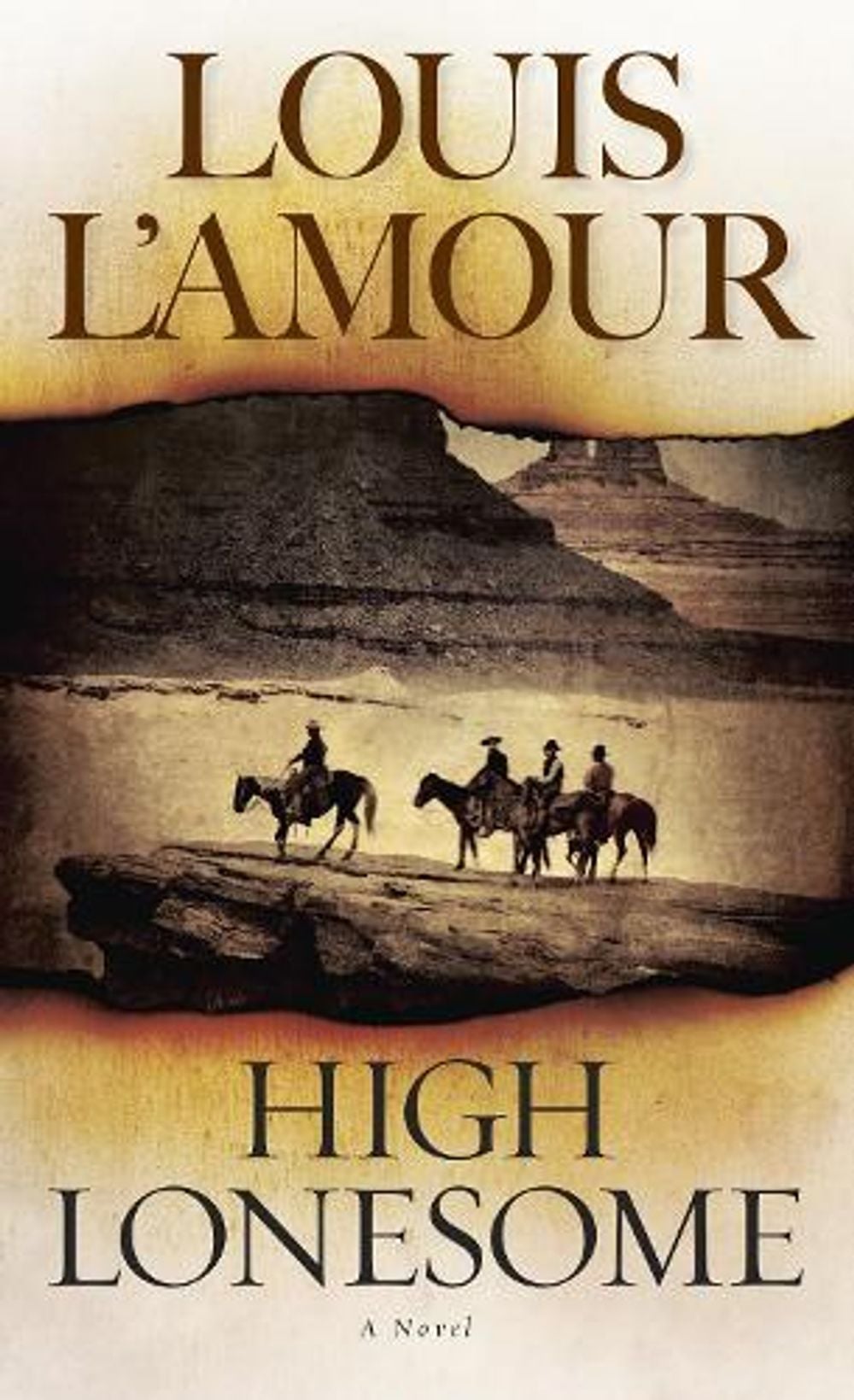 High Lonesome by Louis L'Amour - ISBN: 9780553259728