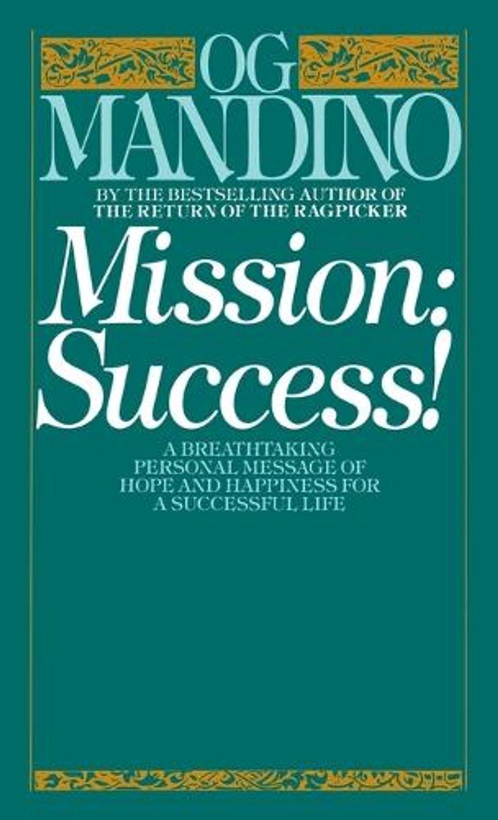 Mission: Success by Og Mandino - ISBN: 9780553265002