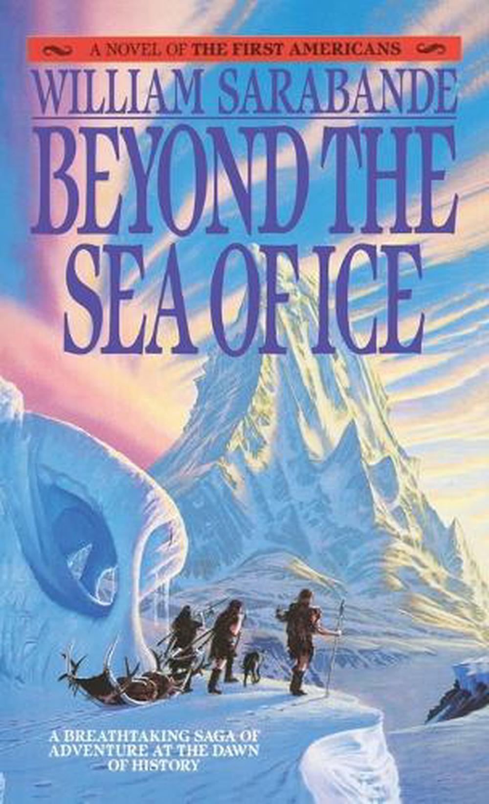 Beyond the Sea of Ice by William Sarabande - ISBN: 9780553268898