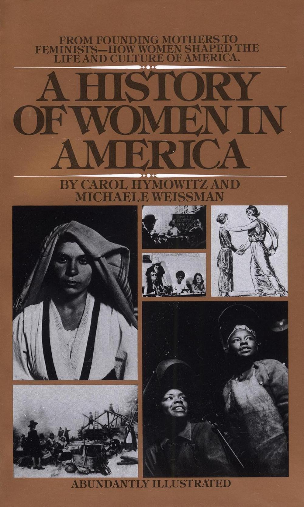A History of Women in America by Carol Hymowitz - ISBN: 9780553269147