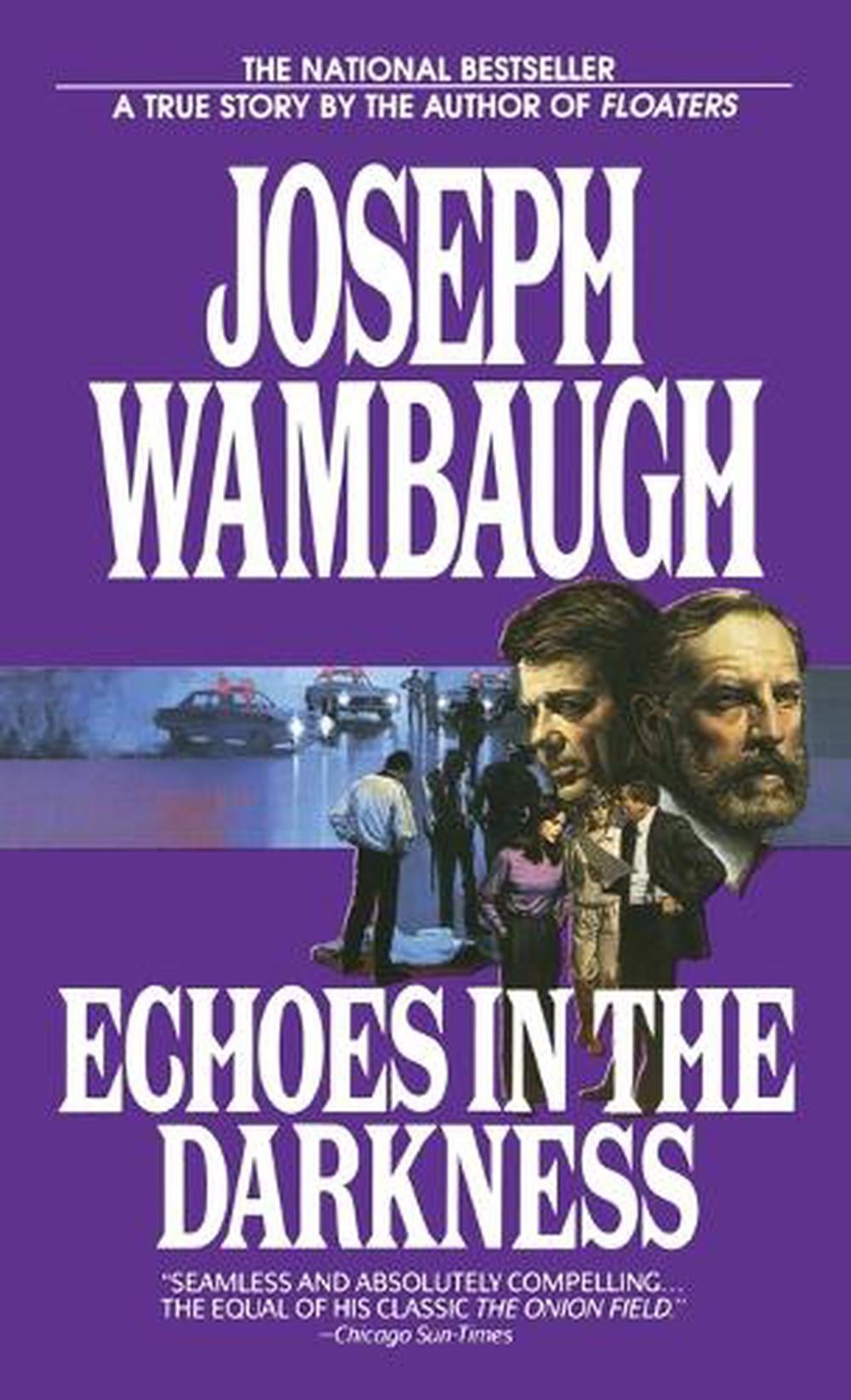 Echoes in the Darkness by Joseph Wambaugh - ISBN: 9780553269321