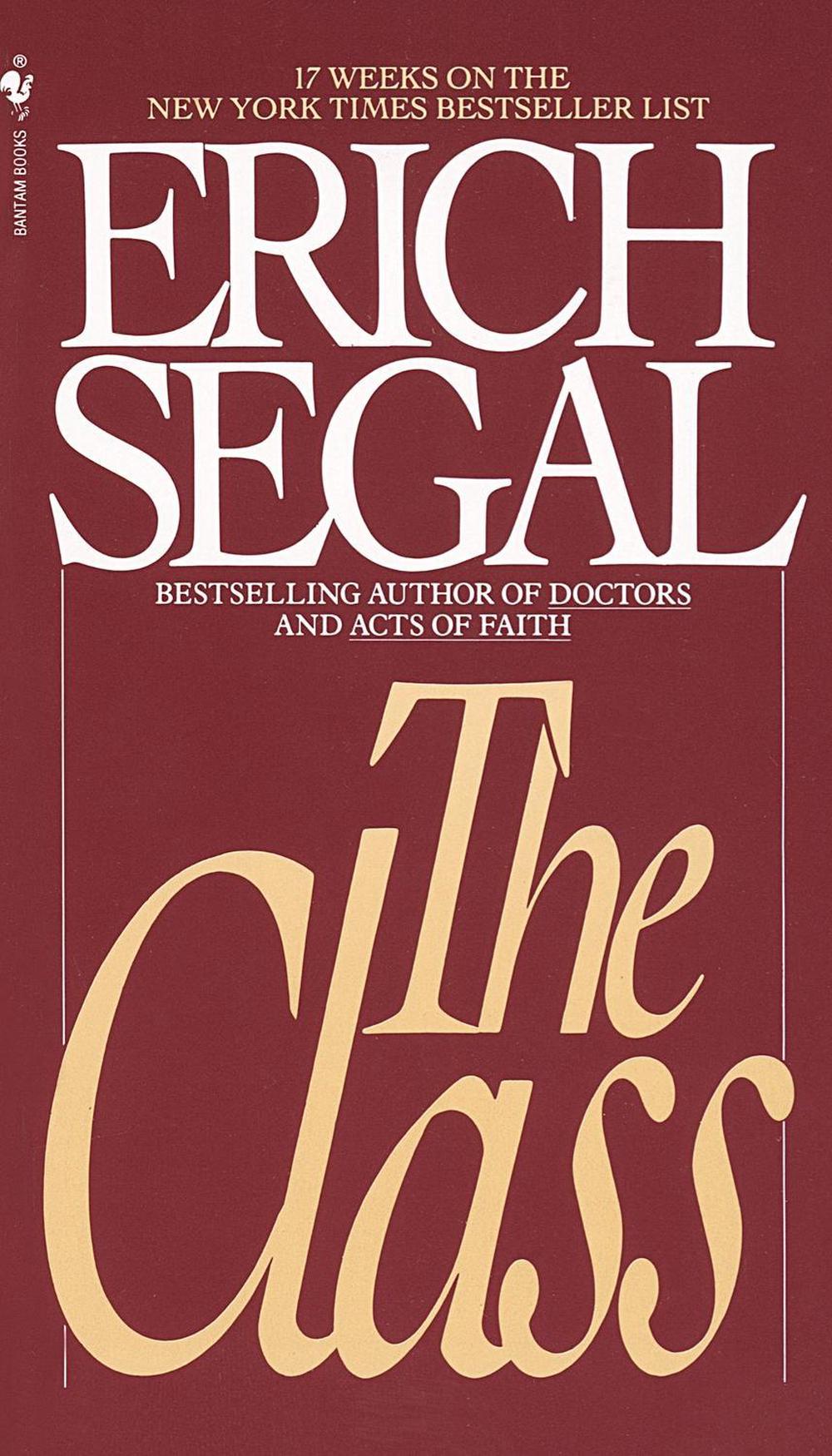 The Class by Erich Segal - ISBN: 9780553270907