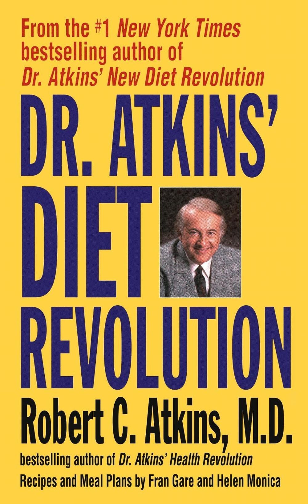 Dr. Atkins' Diet Revolution by Robert C. Atkins - ISBN: 9780553271577