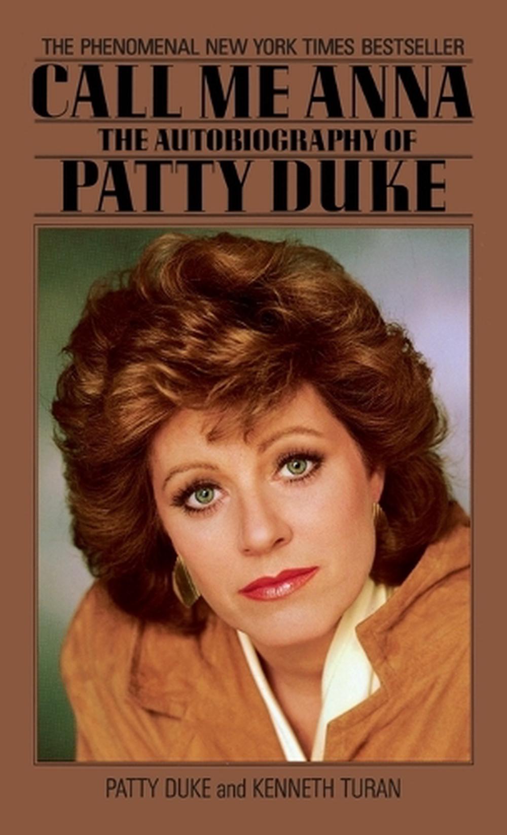 Call Me Anna by Patty Duke - ISBN: 9780553272055