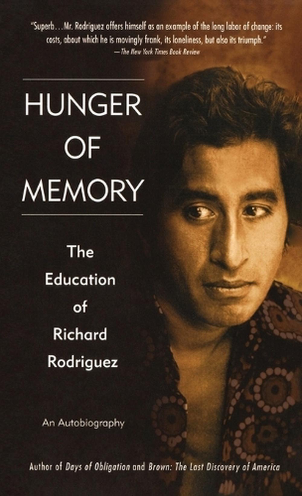 Hunger of Memory by Richard Rodriguez - ISBN: 9780553272932
