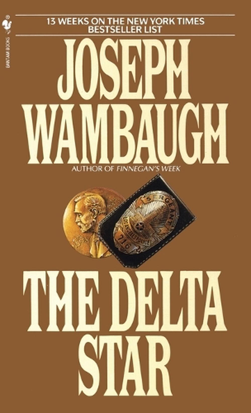 The Delta Star by Joseph Wambaugh - ISBN: 9780553273861