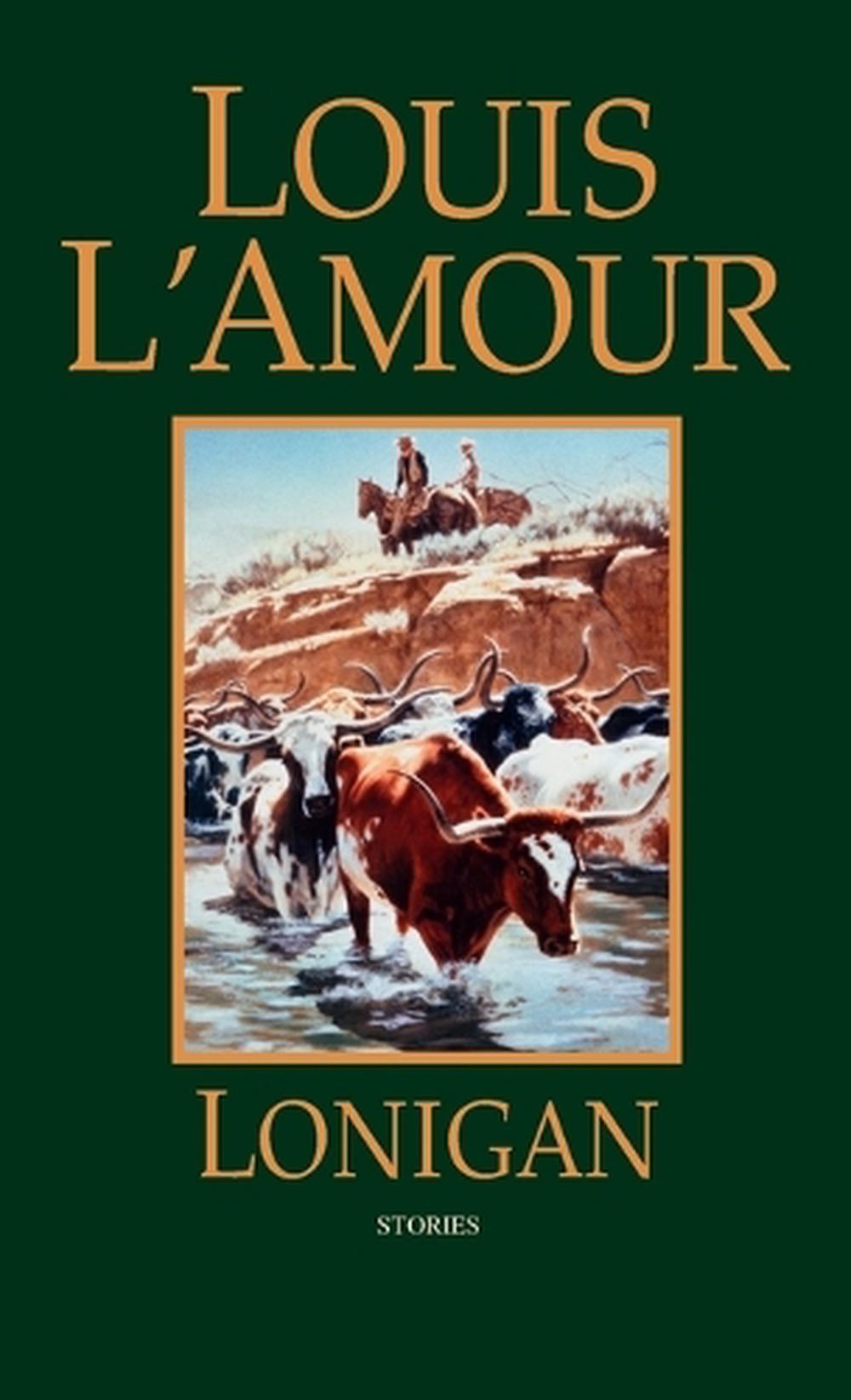 Lonigan by Louis L'Amour - ISBN: 9780553275360