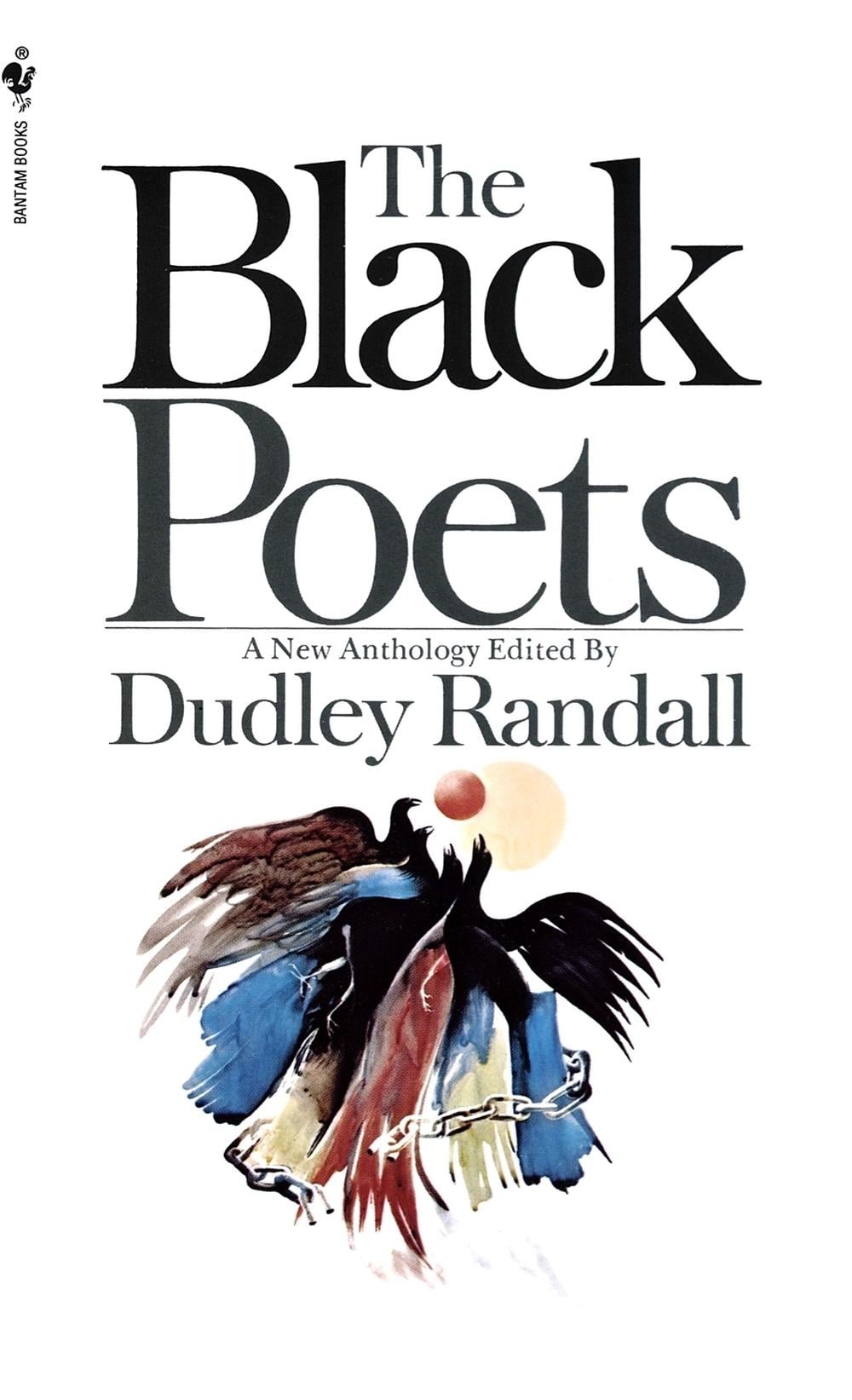 The Black Poets by Dudley Randall - ISBN: 9780553275636