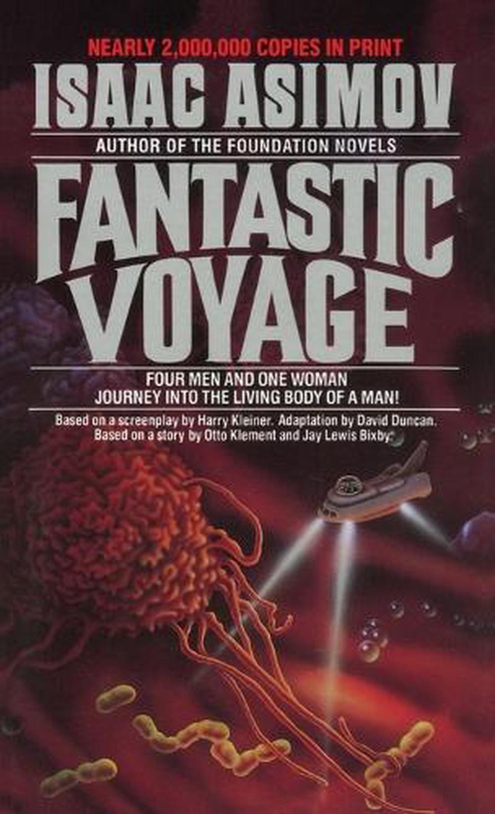 Fantastic Voyage by Isaac Asimov - ISBN: 9780553275728