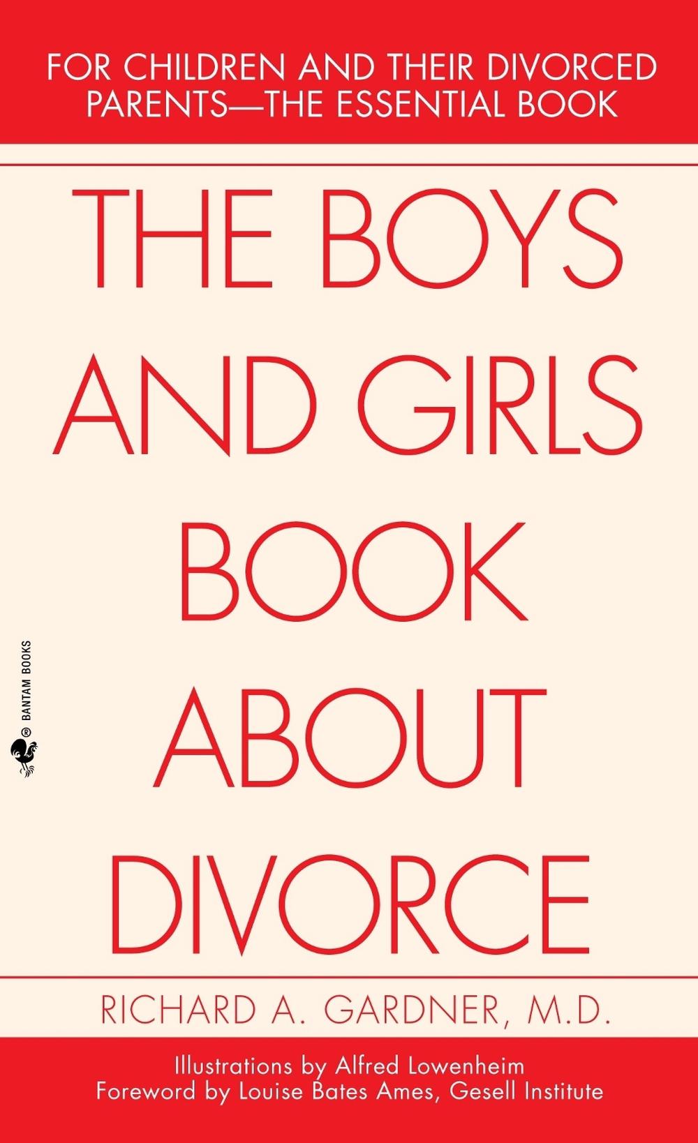 The Boys and Girls Book About Divorce by Richard Gardner - ISBN: 9780553276190