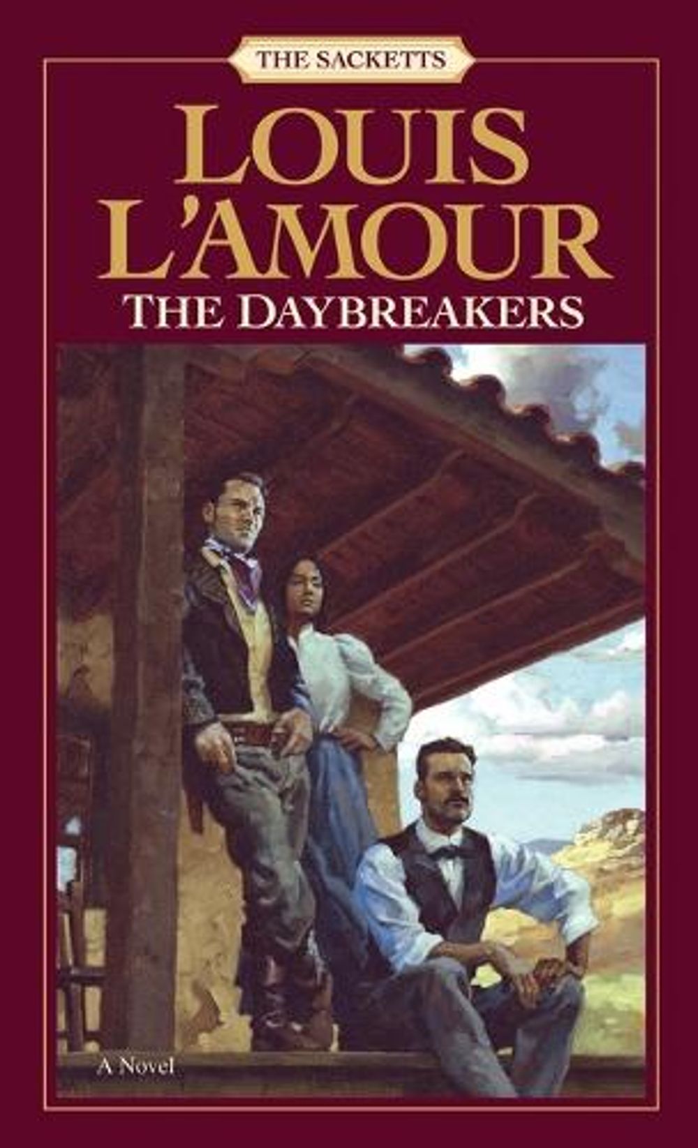 The Daybreakers by Louis L'Amour - ISBN: 9780553276749