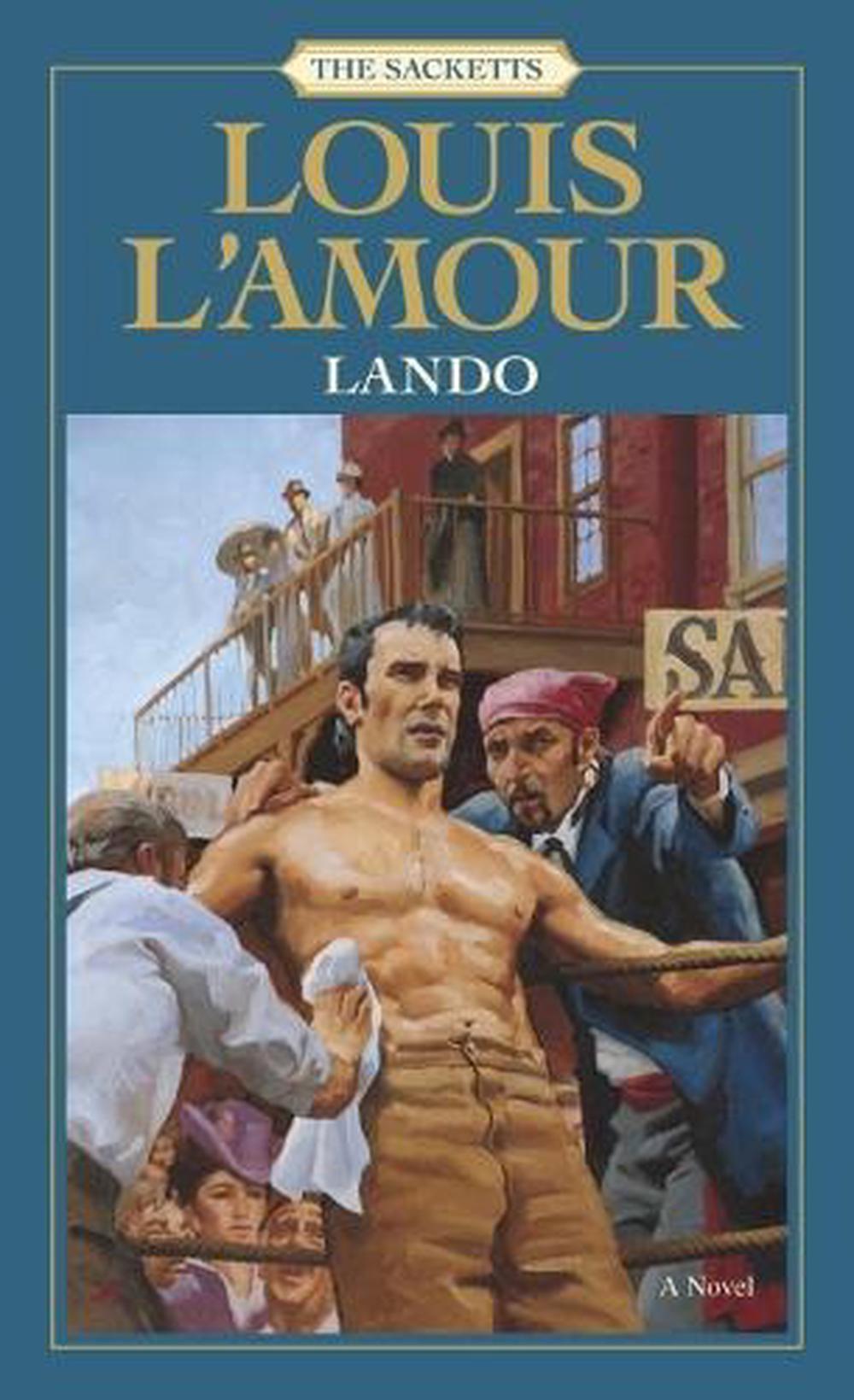 Lando: The Sacketts by Louis L'Amour - ISBN: 9780553276763
