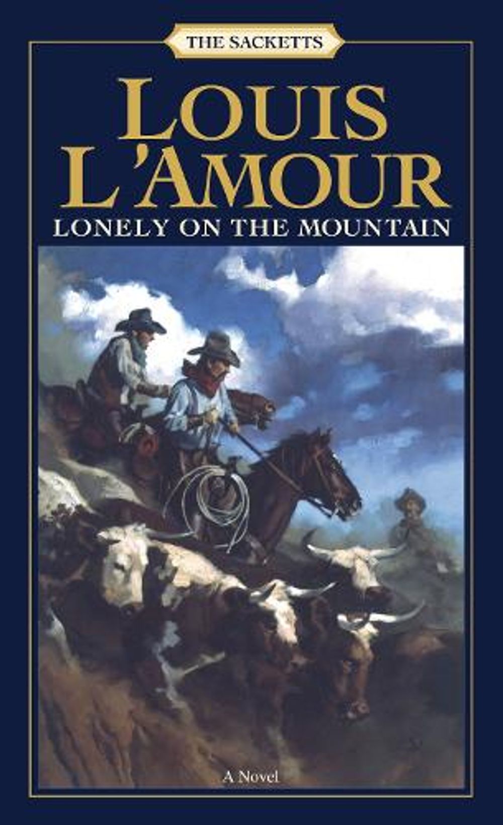 Lonely on the Mountain by Louis L'Amour - ISBN: 9780553276787