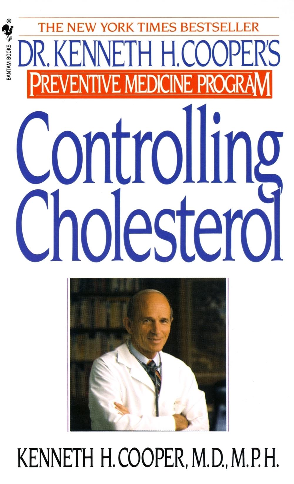 Controlling Cholesterol by Kenneth H. Cooper - ISBN: 9780553277753