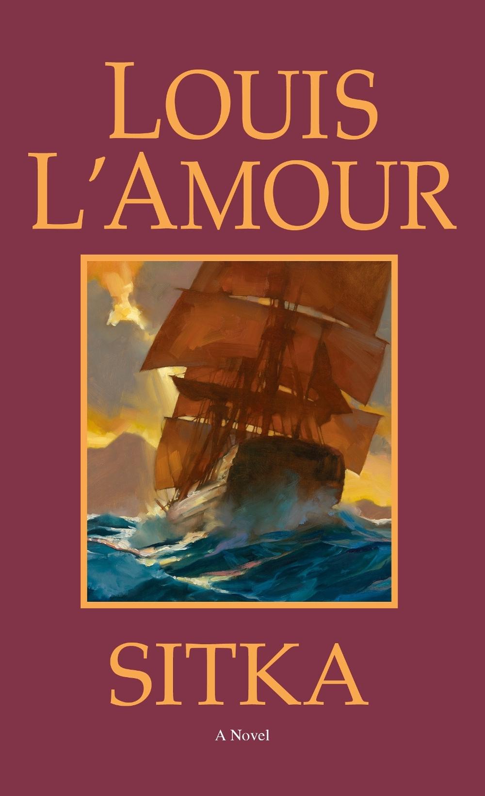 Sitka by Louis L'Amour - ISBN: 9780553278811