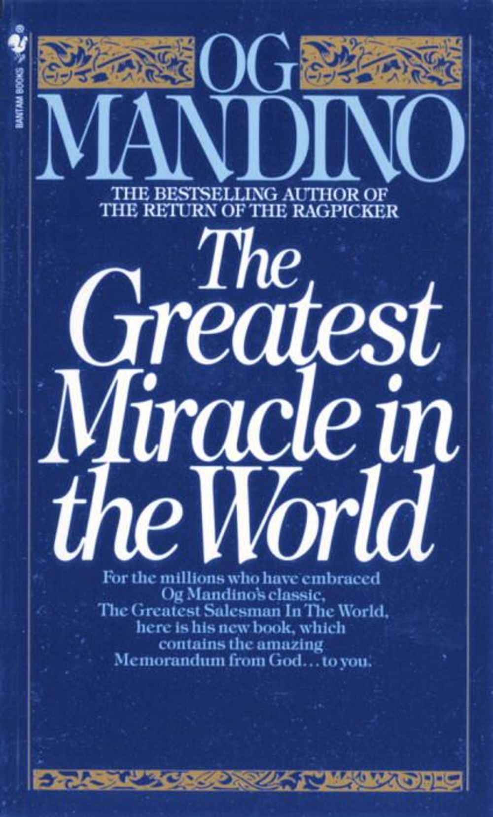 The Greatest Miracle in the World by Og Mandino - ISBN: 9780553279726