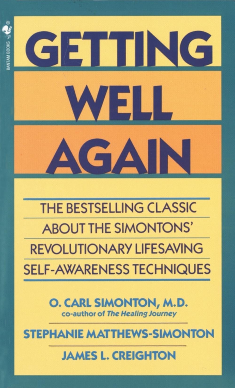 Getting Well Again by James Creighton - ISBN: 9780553280333