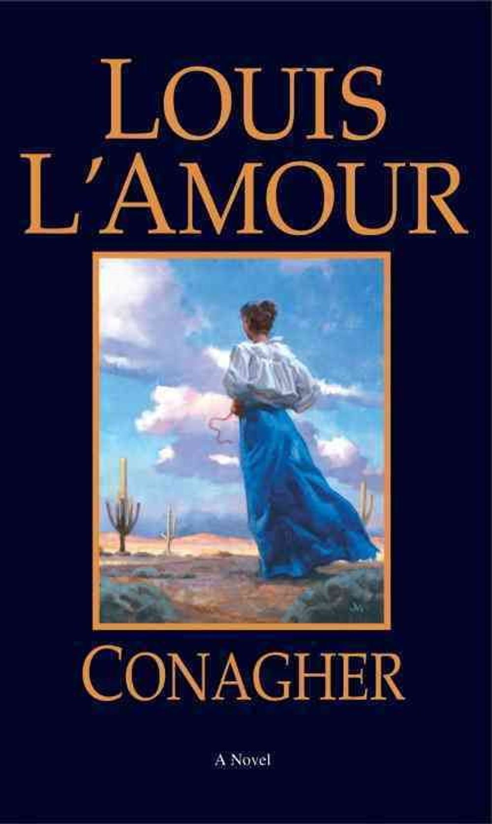 Conagher by Louis L'Amour - ISBN: 9780553281019