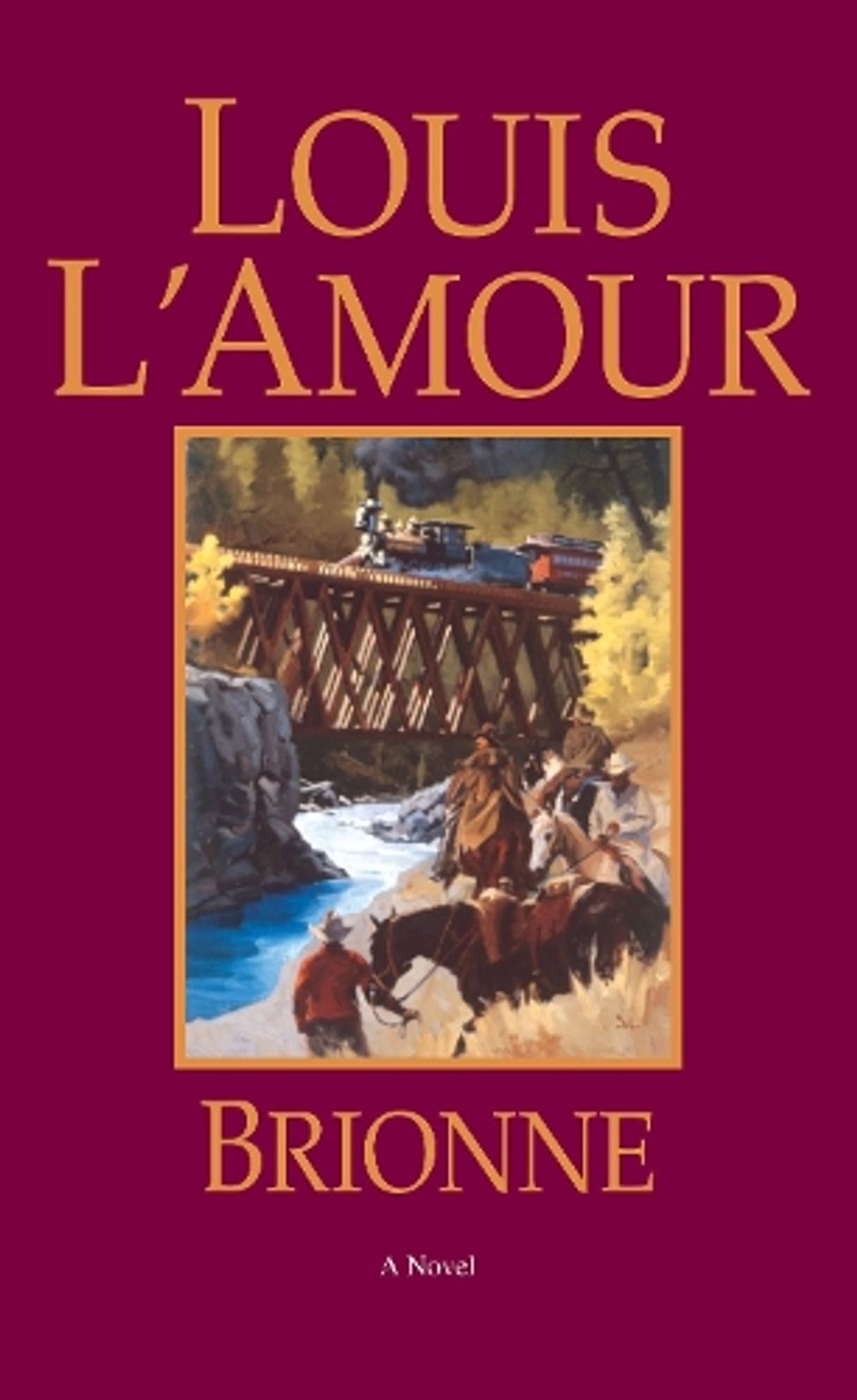 Brionne by Louis L'Amour - ISBN: 9780553281071