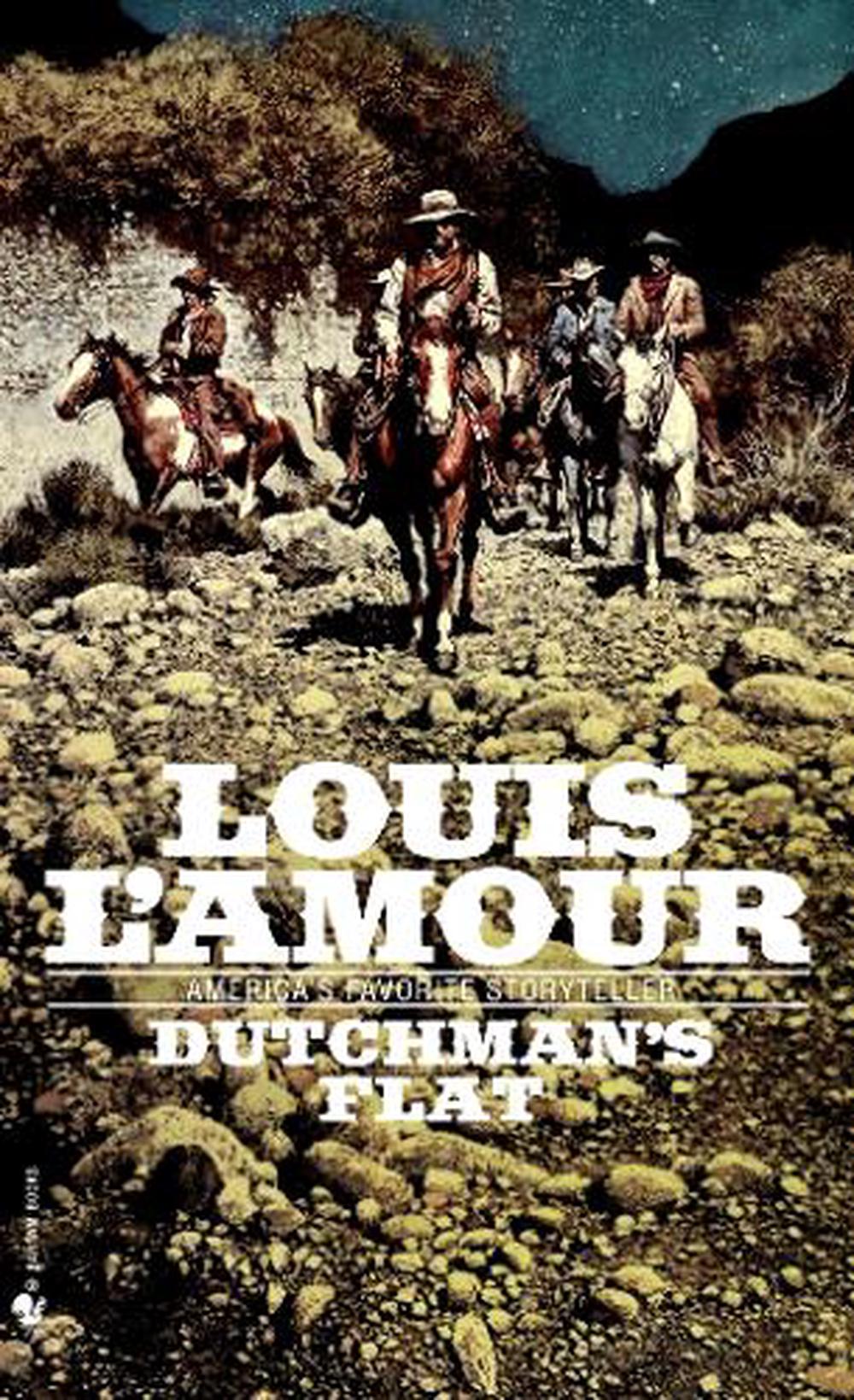 Dutchman's Flat by Louis L'Amour - ISBN: 9780553281118