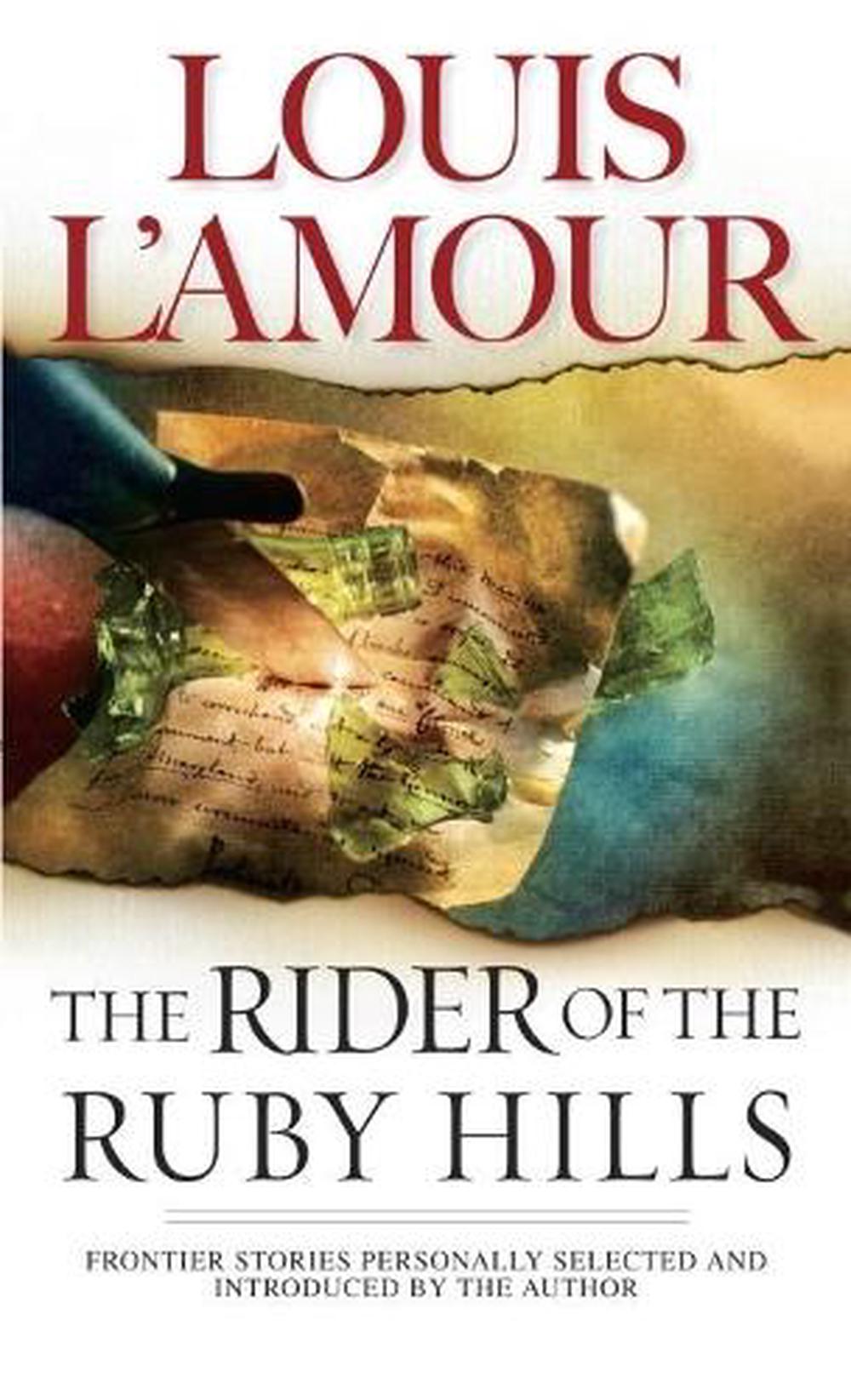 The Rider of the Ruby Hills by Louis L'Amour - ISBN: 9780553281125