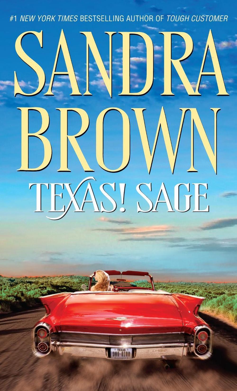 Texas! Sage by Sandra Brown - ISBN: 9780553295009