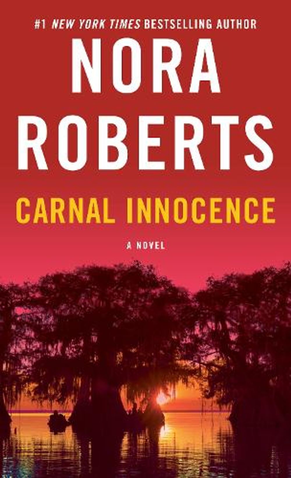 Carnal Innocence by Nora Roberts - ISBN: 9780553295979