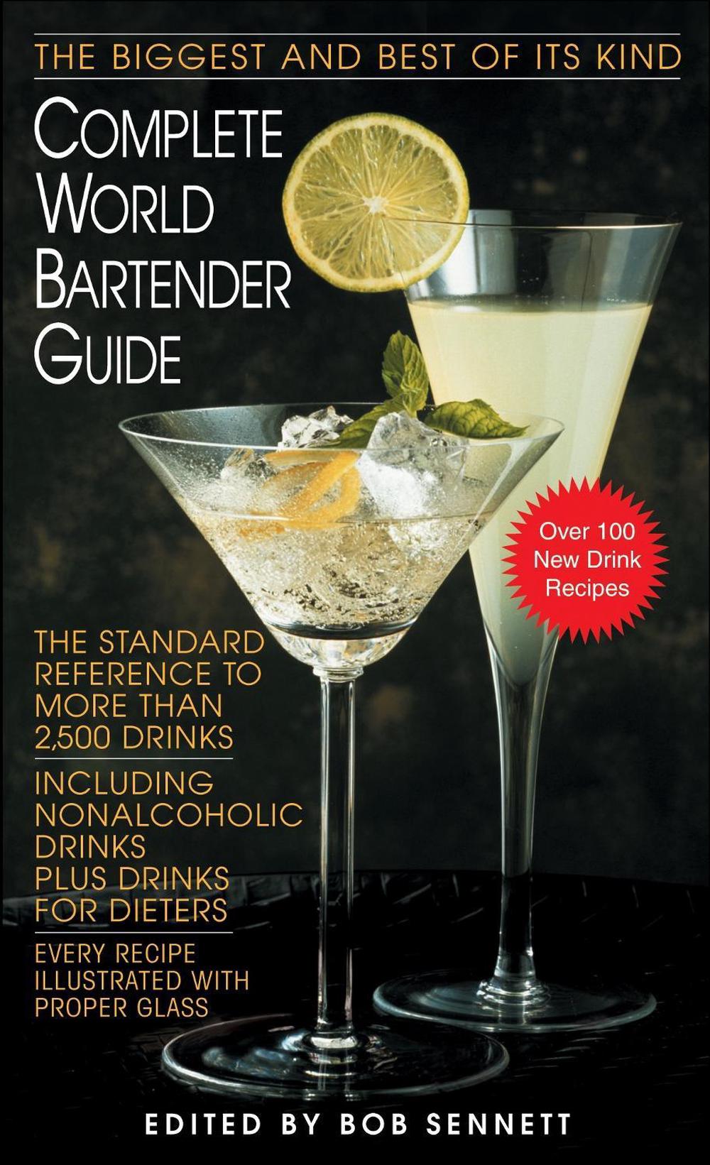 Complete World Bartender Guide by Bob Sennett - ISBN: 9780553299007