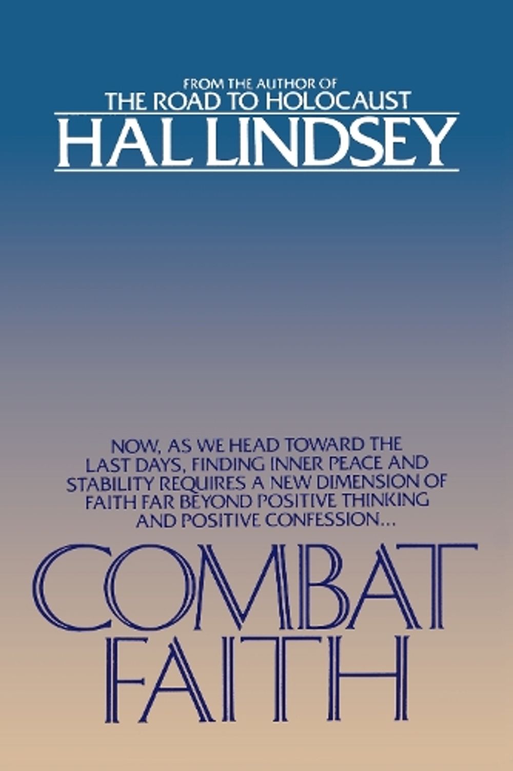 Combat Faith by Hal Lindsey - ISBN: 9780553343427