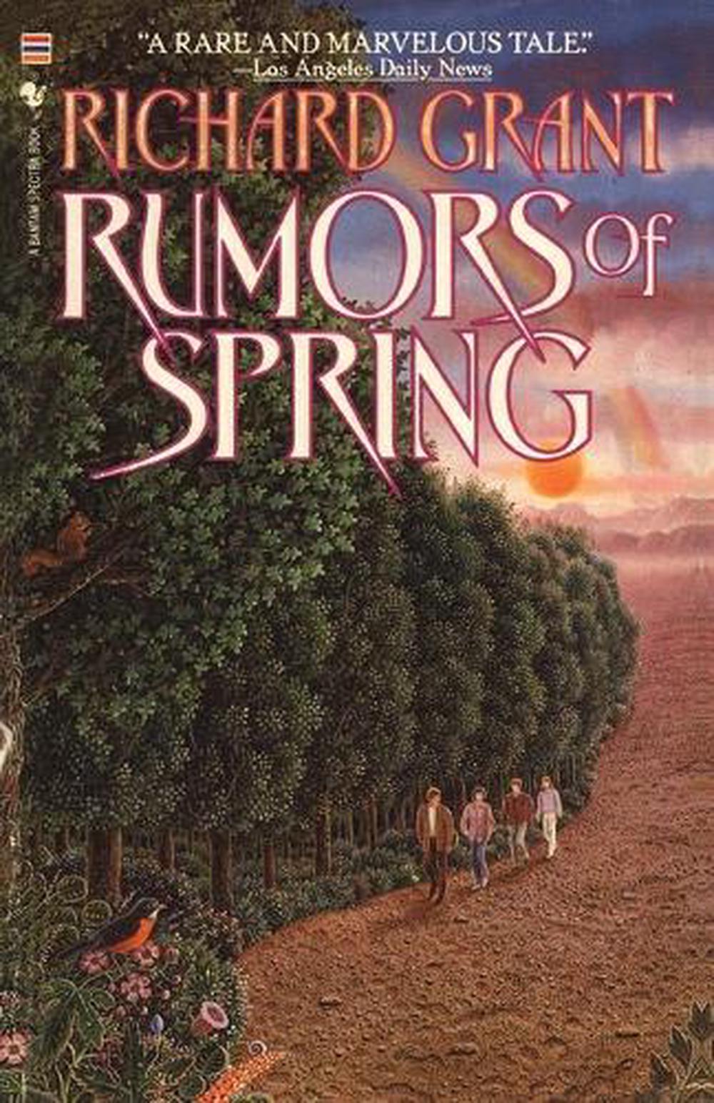 Rumors of Spring by Richard Grant - ISBN: 9780553343694