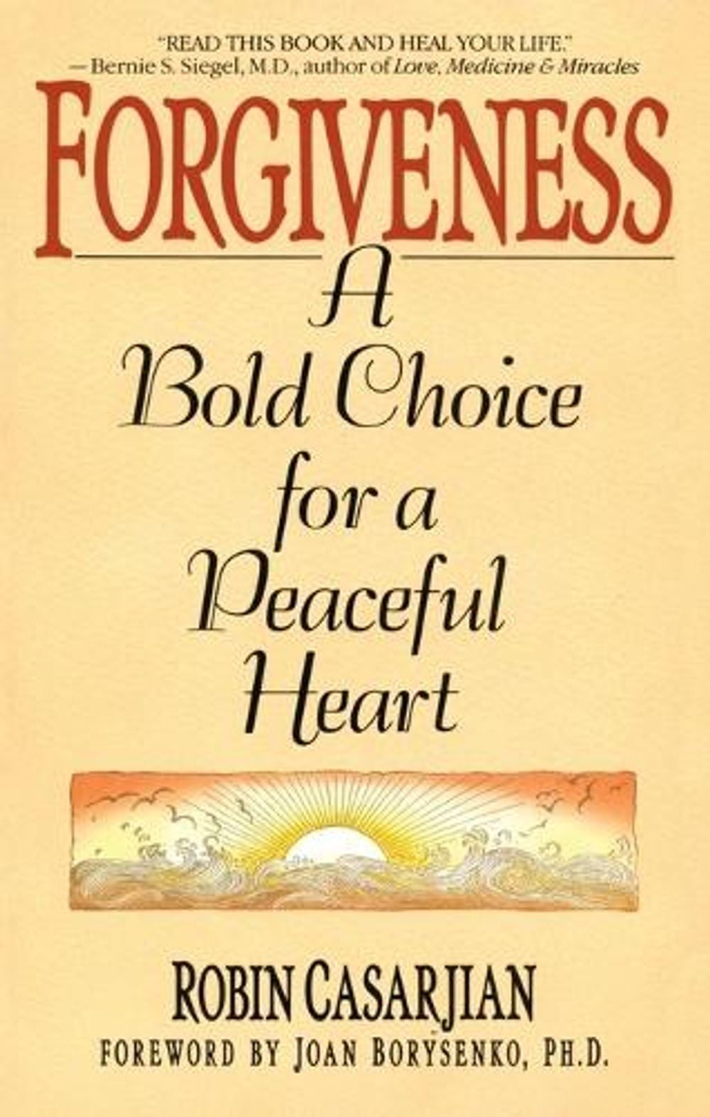 Forgiveness by Robin Casarjian - ISBN: 9780553352368