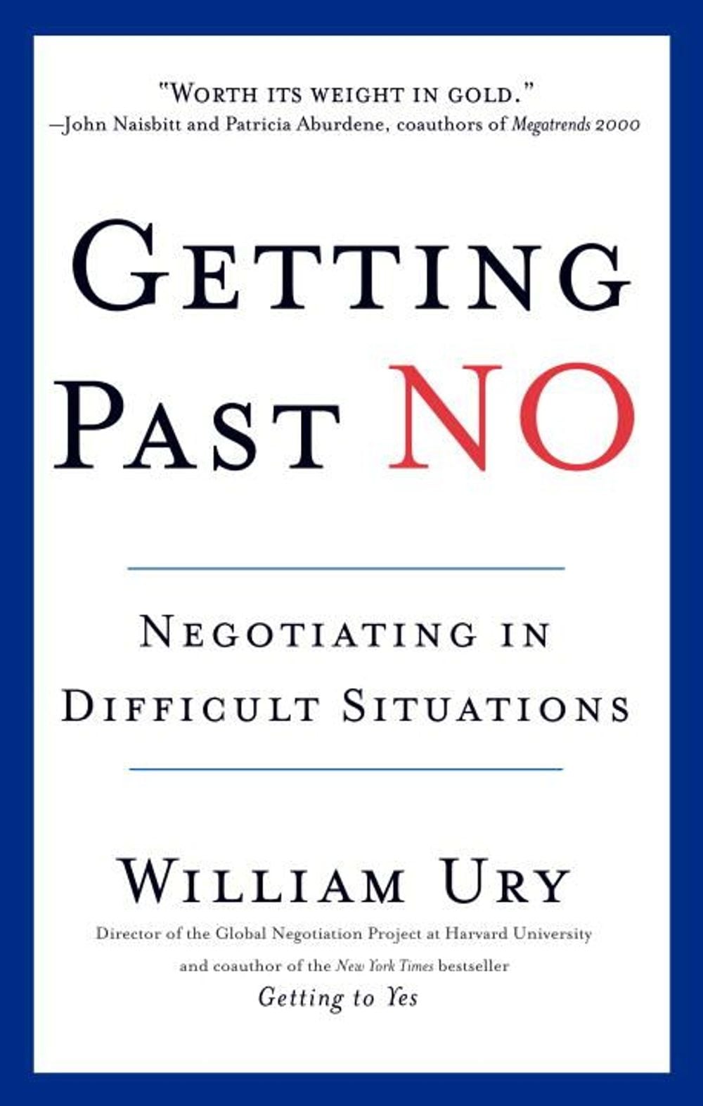 Getting Past No by William Ury - ISBN: 9780553371314